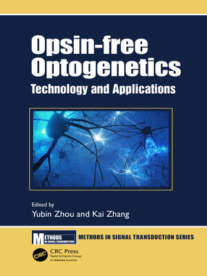 cover image of Opsin-free Optogenetics